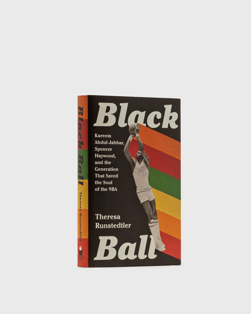 Kniha a časopis gestalten "Black Ball: Kareem Abdul-Jabbar, Spencer Haywood, And The Generation That Saved The Soul Of The N Čierna | 9781645036951