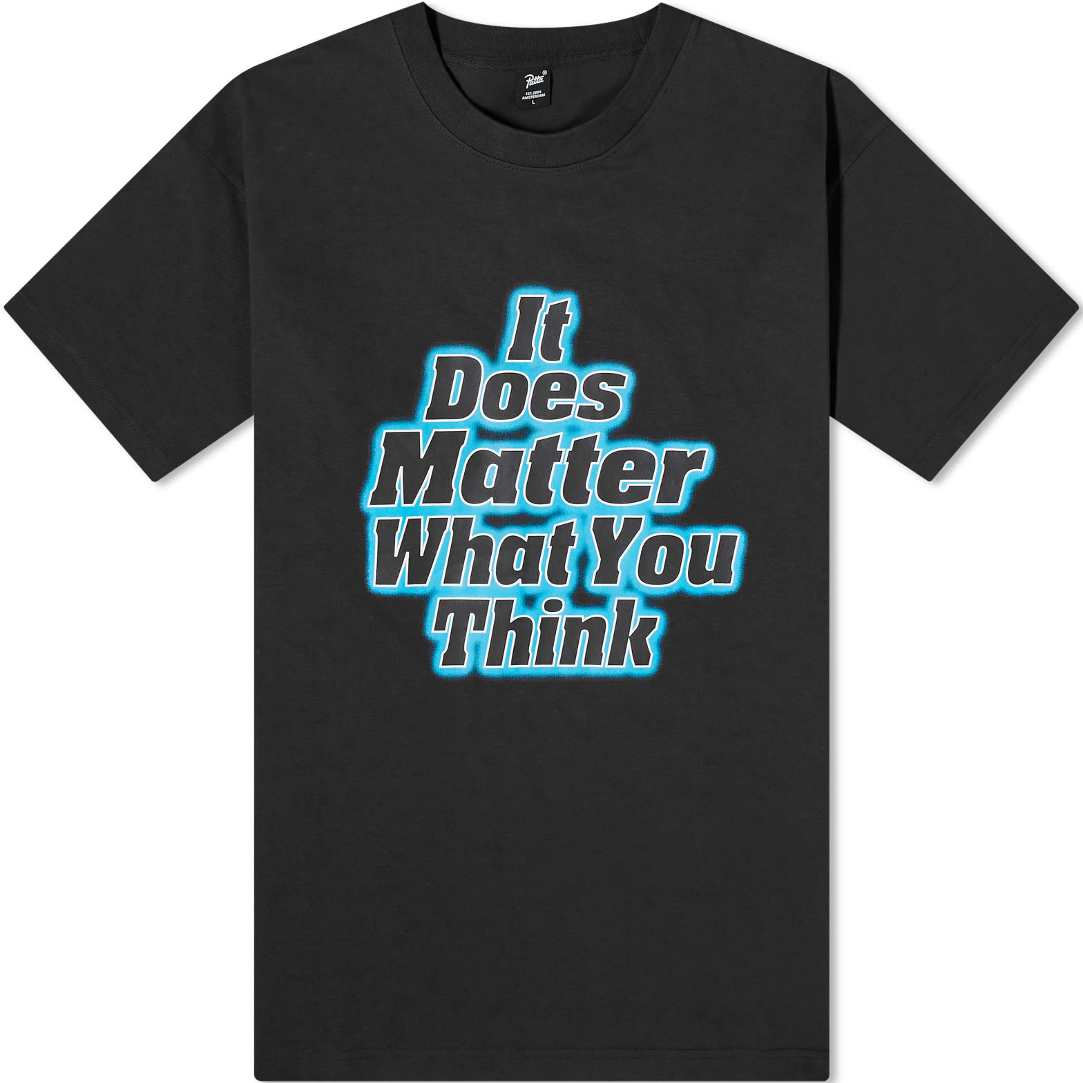 It Does Matter What You Think T-Shirt