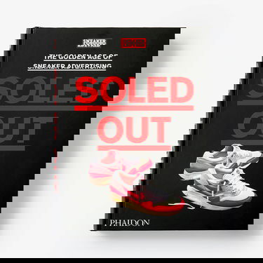 Kniha a časopis Phaidon Soled Out: The Golden Age of Sneaker Advertising Universal Čierna | PH663674, 0