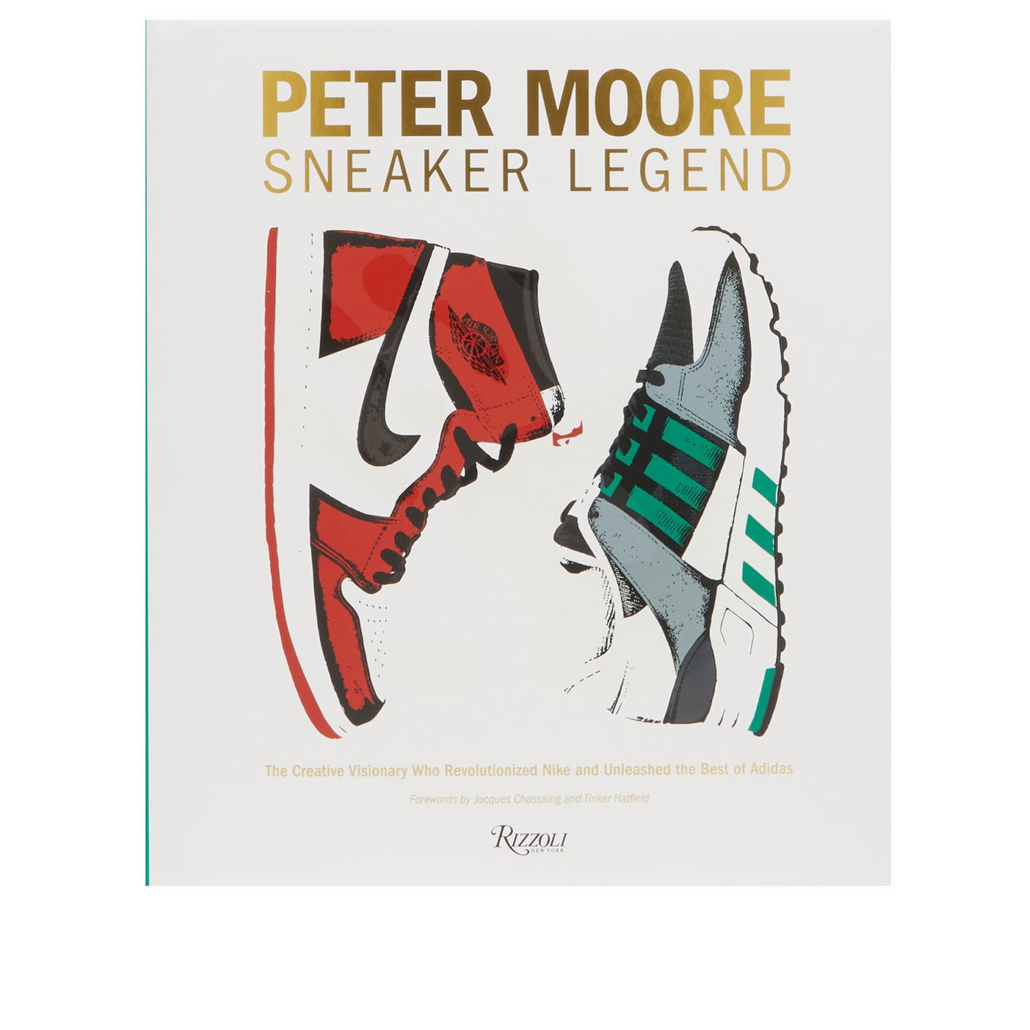 Kniha a časopis Rizzoli Peter Moore: Sneaker Legend by Jason Coles/Jacques Chassaing/Tinker Hatfield Biela | 9780847835430, 0